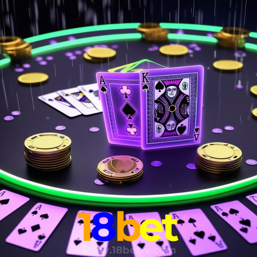 18bet: Jogos de Mesa ao Vivo - Imersão Total, Slots - Grandes Prêmios, Roleta - Altas Chances